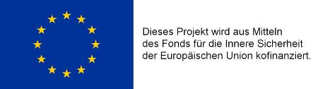 EU-Flagge mit nebenstehendem Text. Der Wortlaut ist: Dieses Projekt wird aus Mitteln des Fonds für die Innere Sicherheit der Euopäischen Union kofinanziert.