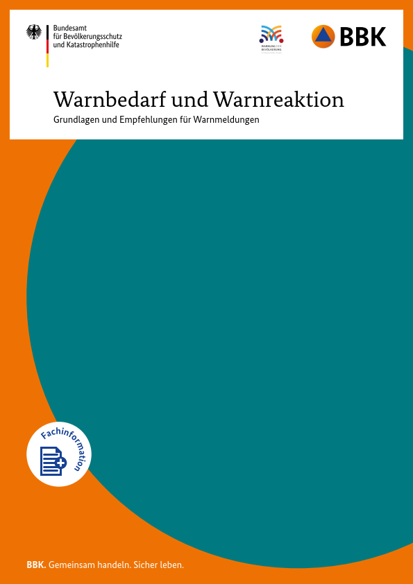 Titelbild der Publikation Warnbedarf und Warnreaktion – Grundlagen und Empfehlungen für Warnmeldungen